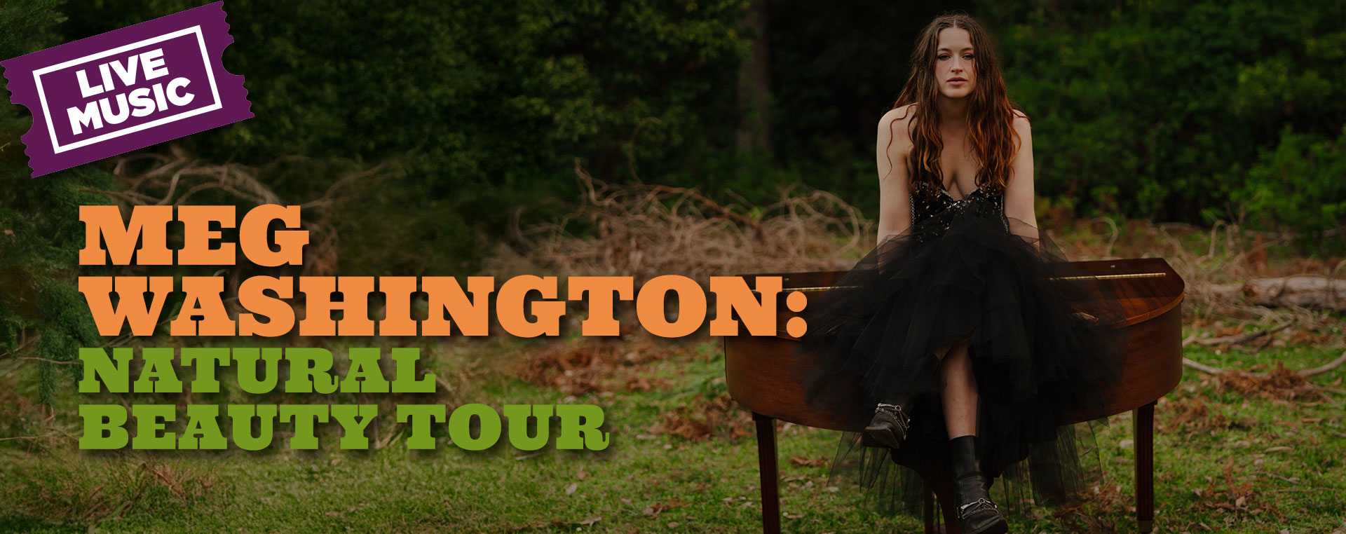 Meg Washington: Natural Beauty Tour 21 Feb NSW