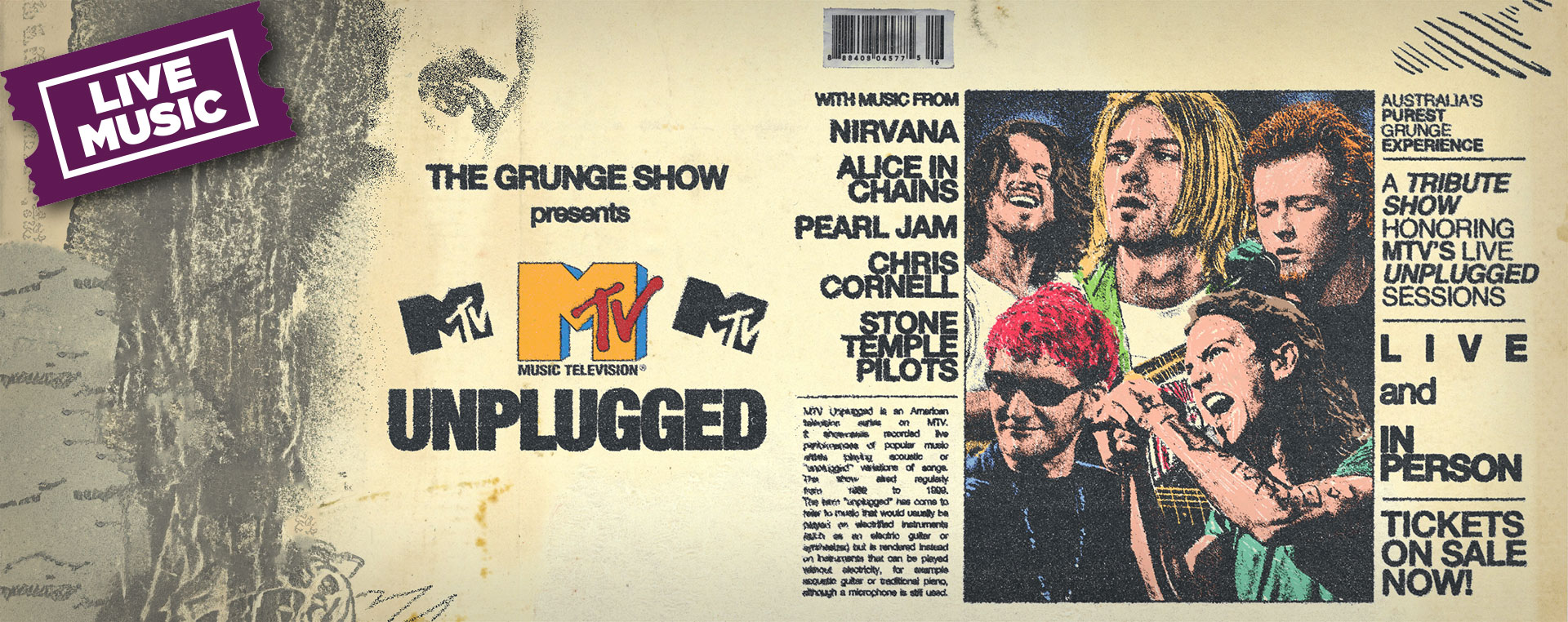 The Grunge Show presents MTV Unplugged Live 21 Aug NSW